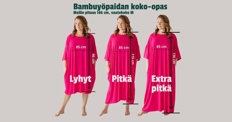Pitk&auml; vai extrapitk&auml; y&ouml;paita? Bambu y&ouml;paidan koko-opas